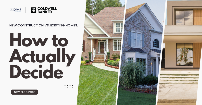 New Construction vs. Existing Homes: How to Actually Decide